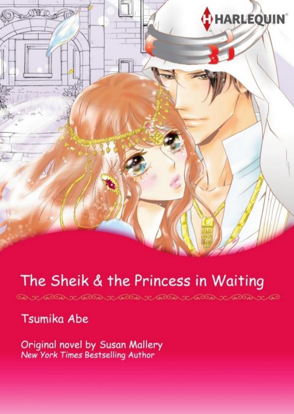 The Sheik & the Princess in Waiting