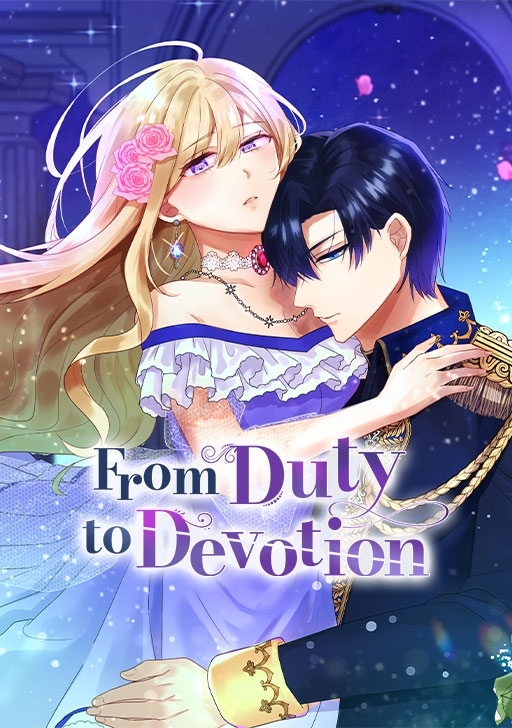 From Duty to Devotion [𝙾𝚏𝚏𝚒𝚌𝚒𝚊𝚕]