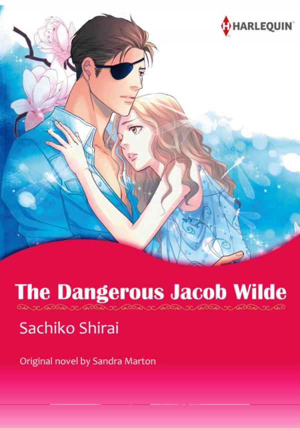 The Dangerous Jacob Wilde (The Wilde Brothers 1/3)
