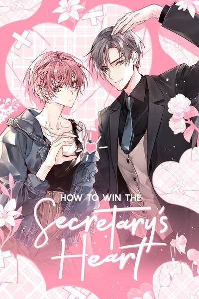 How to Win the Secretary's Heart [Official]