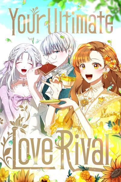 Your Ultimate Love Rival (Official)