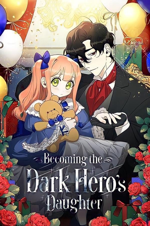 How To Become A Dark Hero’s Daughter