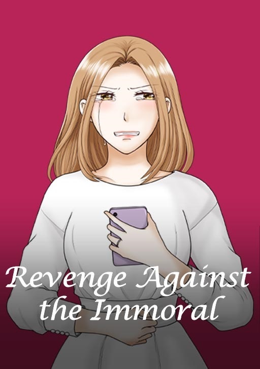 Revenge Against the Immoral
