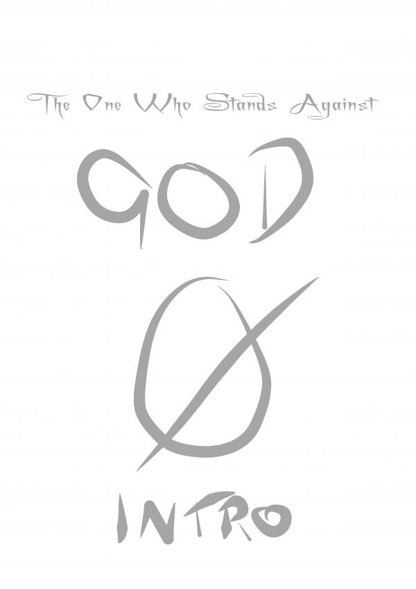 Abnormal: The One Who Stands Against God